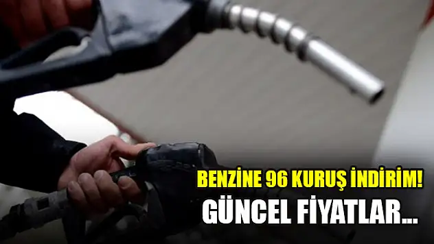 Benzine 96 kuruş indirim! Güncel fiyatlar...