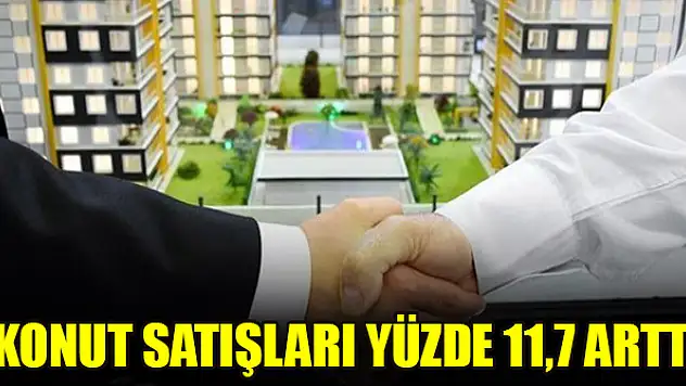 Konut satışları haziran ayında yüzde 11,7 arttı