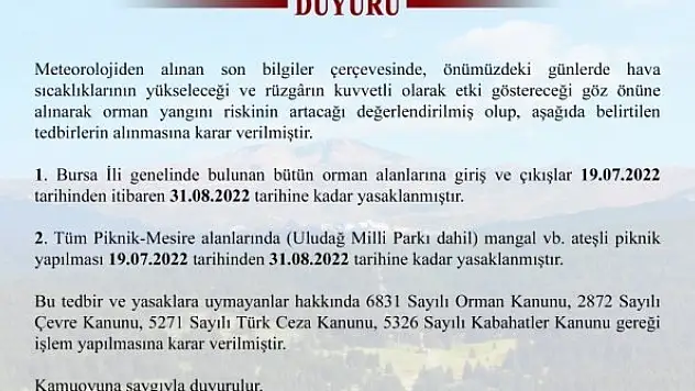 Bursa'da ormanlara giriş çıkışlar ve ateşli piknik yapılması yasaklandı