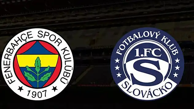 Fenerbahçe-Slovacko (Muhtemel 11'ler)