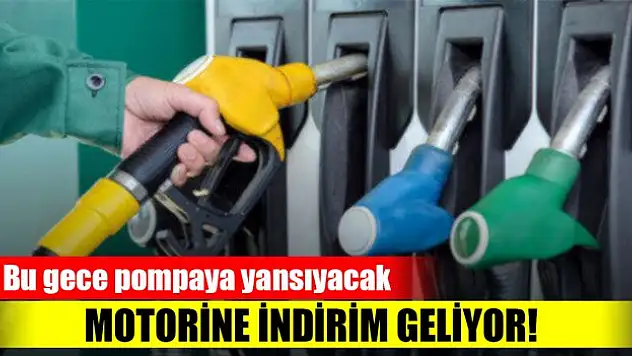 Motorine indirim geliyor! Bu gece pompaya yansıyacak