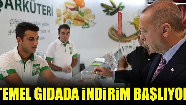 Temel gıdada indirim başlıyor