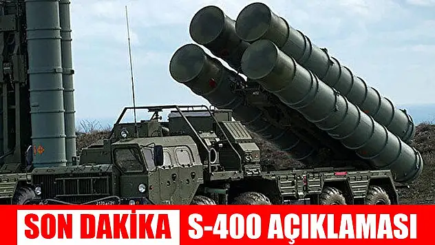 Savunma Sanayi Başkanlığından son dakika S-400 açıklaması