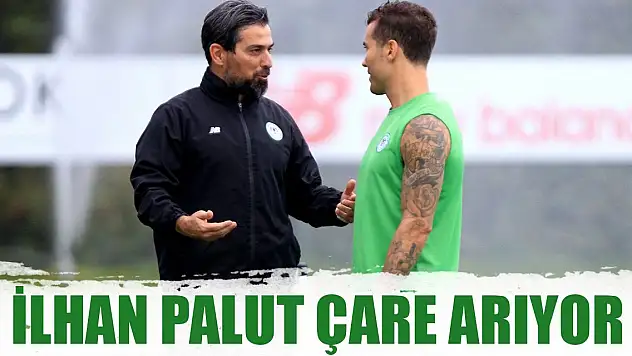 İlhan Palut çare arıyor