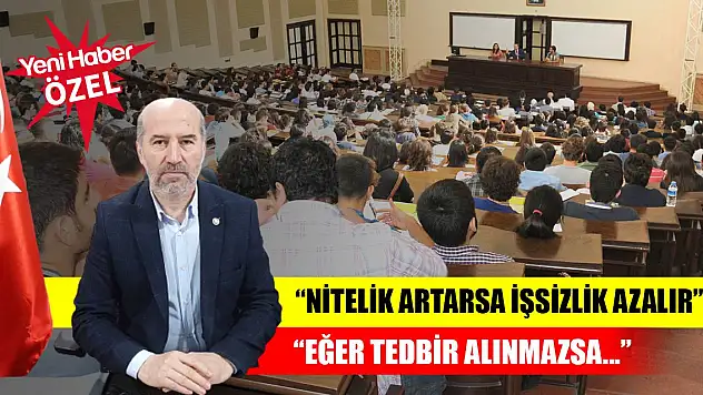 Şenol Metin: Nitelik artarsa işsizlik azalır