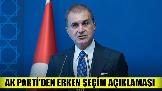 AK Parti'den erken seçim açıklaması
