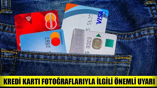 'Kredi kartı fotoğraflarınızı WhatsApp gruplarında paylaşmayın'