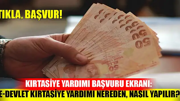Kırtasiye yardımı başvuru ekranı: e-Devlet kırtasiye yardımı nereden, nasıl yapılır?