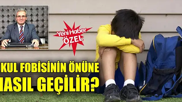 Okul fobisinin önüne nasıl geçilir?