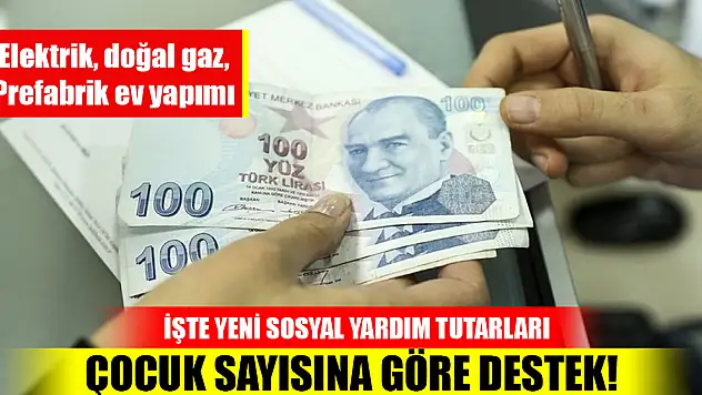 Çocuk sayısına göre destek! İşte yeni sosyal yardım tutarları