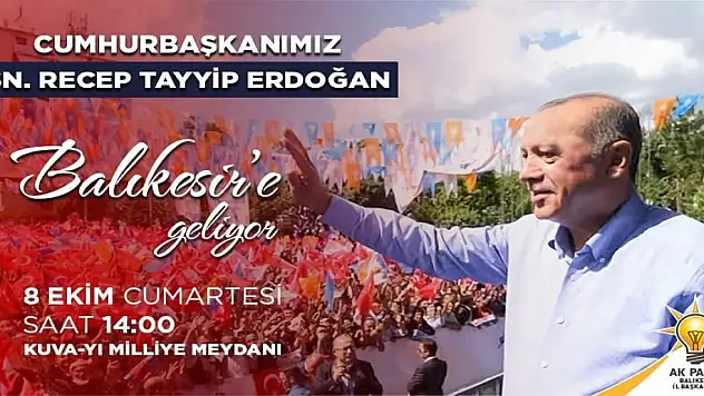 Cumhurbaşkanı Erdoğan 8 Ekim'de Balıkesir'de