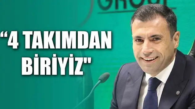 Konyaspor Başkanı Fatih Özgökçen: '4 takımdan biriyiz'