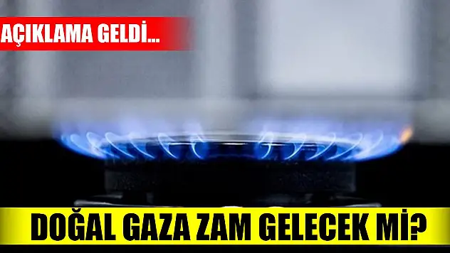 Doğal gaza zam gelecek mi? Bakan Dönmez açıkladı