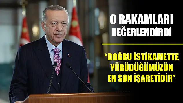 Erdoğan büyüme rakamlarını değerlendirdi