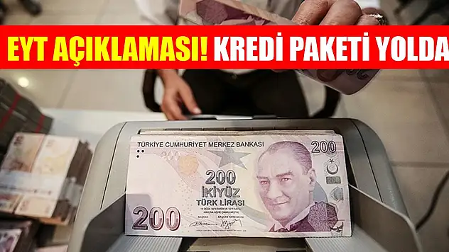 Bakan Nebati'den EYT açıklaması! Kredi paketi yolda