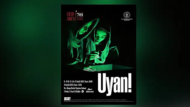Konya Devlet Tiyatrosu, 'Uyan' adlı oyunu sahneleyecek