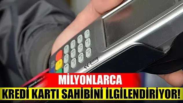 Milyonlarca kredi kartı sahibini ilgilendiriyor! 31 Aralığa kadar dikkat: Silinebilir