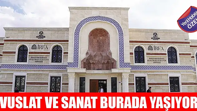 Konya'da vuslat ve sanat burada yaşıyor