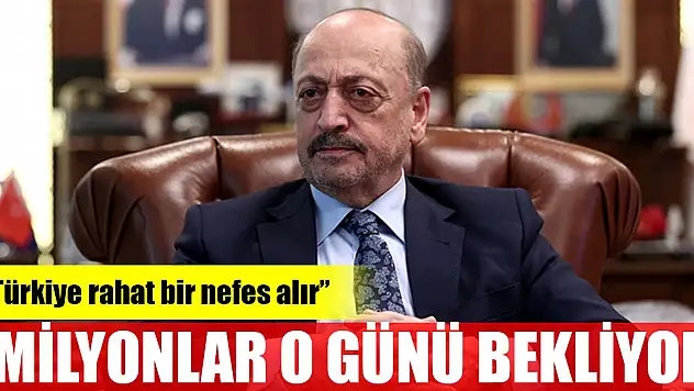 Bakan Bilgin: Salı günü uzlaşma sağlayacağız