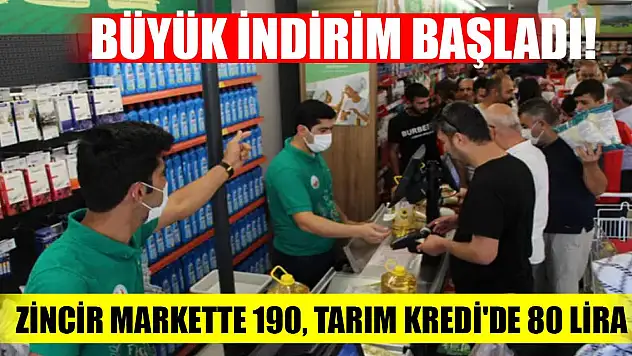 İndirim başladı! Zincir markette 190, Tarım Kredi'de 80 lira