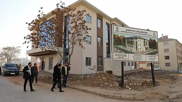 Karatay'a tam donanımlı yeni sağlık merkezi