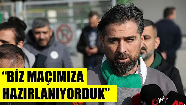 İlhan Palut: Biz maçımıza hazırlanıyorduk