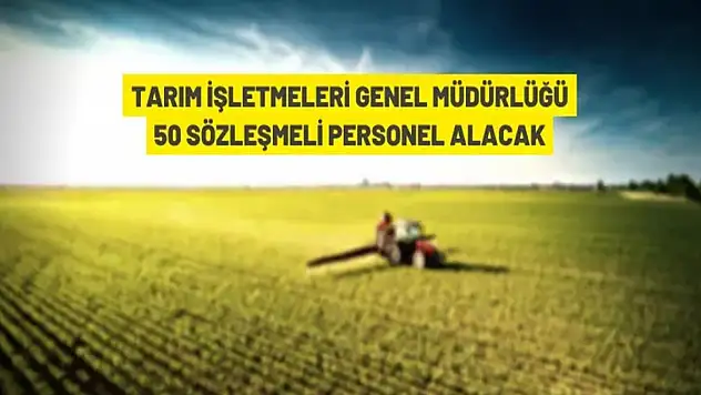 TİGEM 50 sözleşmeli teknik personel alınacak