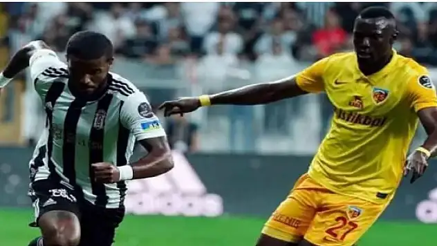 Kayserispor- Beşiktaş! Muhtemel 11'ler