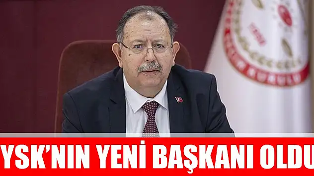 Yüksek Seçim Kurulu Başkanı Ahmet Yener oldu