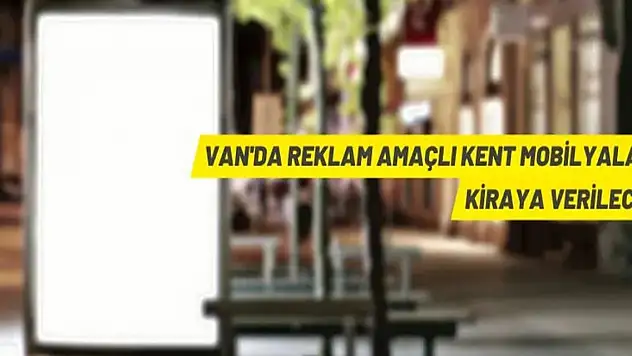 Van'da reklam alanları kiraya verilecek