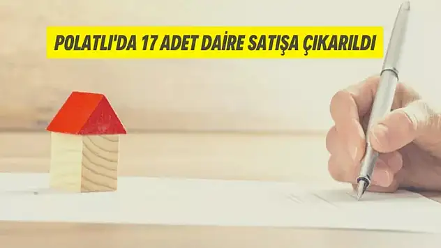 Polatlı Belediyesi 17 adet meskeni satışa sundu