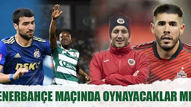 Konyaspor'un transferleri Fenerbahçe maçında var mı?