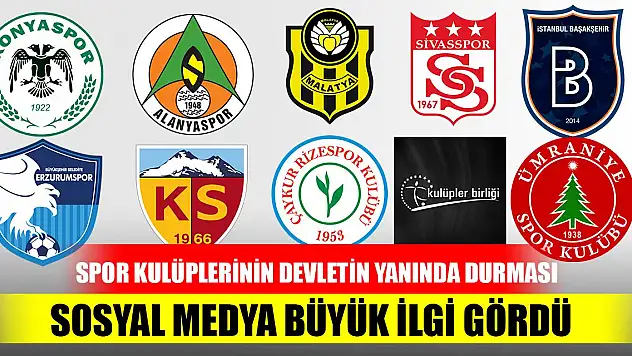 Spor kulüplerinin devletin yanında durması sosyal medya büyük ilgi gördü
