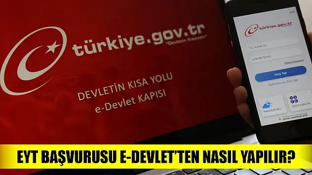 EYT başvurusu e-Devlet'ten nasıl yapılır?