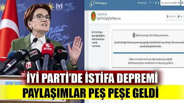 İYİ Parti'de istifa depremi
