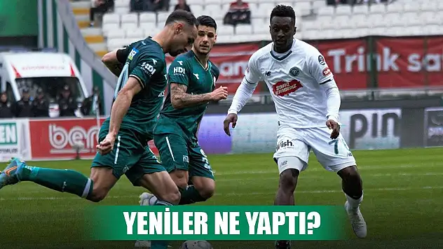 Konyaspor'da gözler onlardaydı