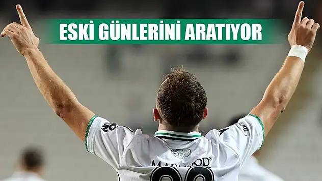 Konyaspor'da Çekici'nin performansı düştü