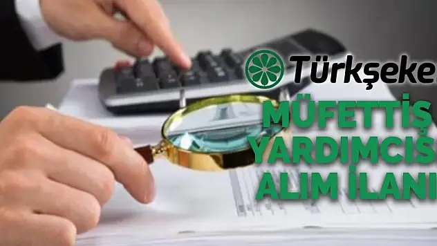 Türkiye Şeker Fabrikaları A.Ş Genel Müdürlüğü Müfettiş Yardımcılığı alımı yapılacak