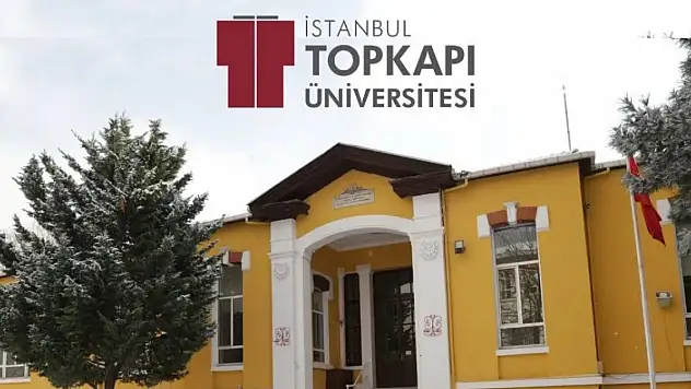 İstanbul Topkapı Üniversitesi Öğretim Üyesi alımı yapacak