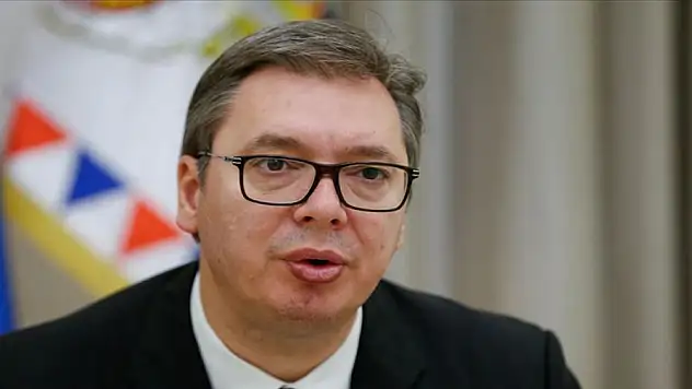 Sırbistan Cumhurbaşkanı Vucic: 'Kosova'yı ne fiili ne de hukuki olarak tanımayacağız'
