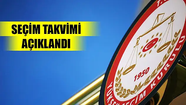 Son Dakika! Seçim takvimi açıklandı