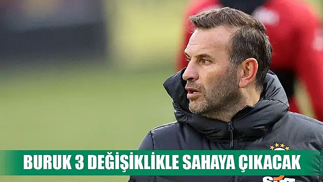 Konyaspor maçına 3 değişiklik
