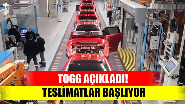 TOGG açıkladı! Teslimatlar başlıyor
