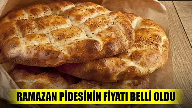Son Dakika! Ramazan pidesinin fiyatı belli oldu