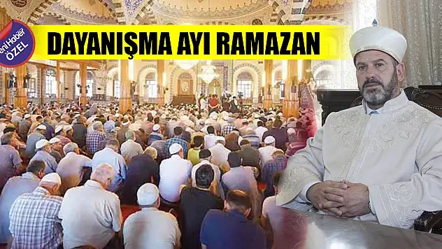 Dayanışma ayı Ramazan