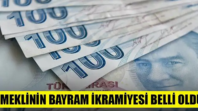Son Dakika! Emeklinin bayram ikramiyesi belli oldu