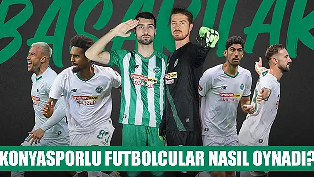 Konyaspor'un milli oyuncuları performansları