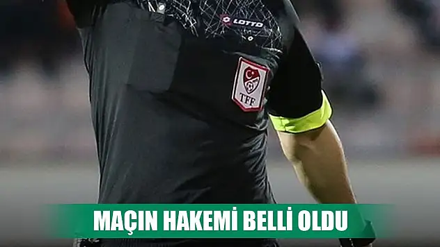 Konyaspor maçının hakemi açıklandı
