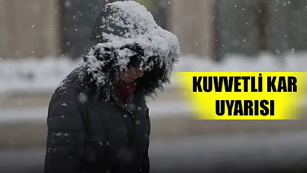 İç Anadolu için kuvvetli kar uyarısı