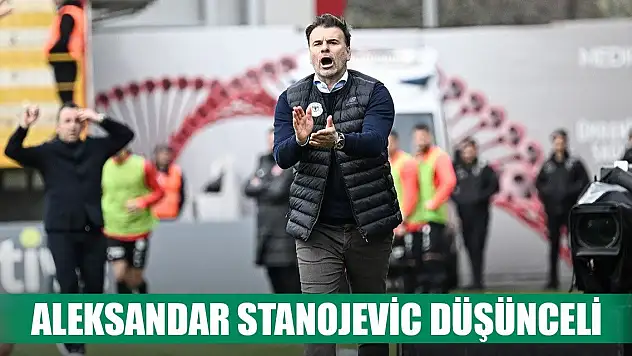 Konyaspor'da Stanojevic'in aklı birinci bölgede